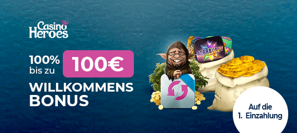 Casino Heroes Neukundenbonus