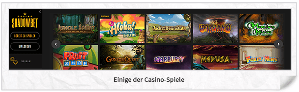 Shadowbet Casino Spiele