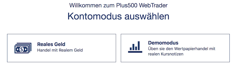 Sowohl ein Demomodus, als auch der Handel mit realem Geld wird bei Plus500 angeboten