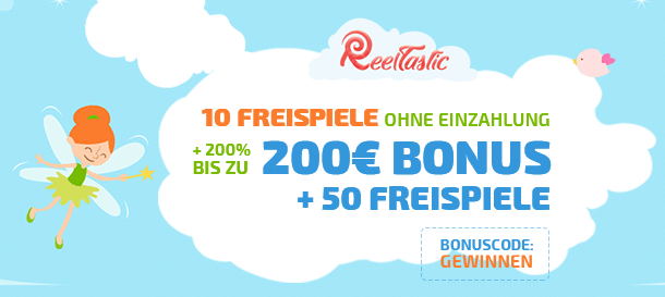 Reeltastic Casino Neukundenbonus