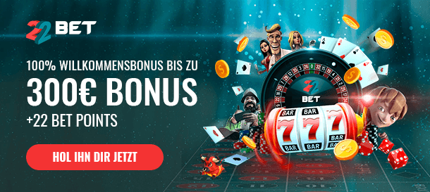 22BET Casino Neukundenbonus 