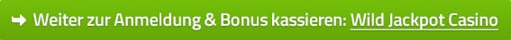 Wild Jackpot Casino Bonus Code & Gutschein